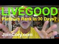 LIVEGOOD How I'll Reach Platinum Rank 30 Days? Relate & Reveal