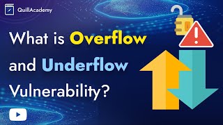 Understanding Overflow and Underflow Vulnerability in Smart Contracts 🤔