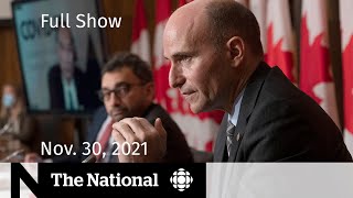 CBC News: The National | New travel rules, Vaccine equity, Edith Blais