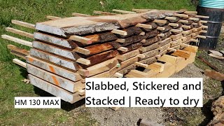 Slabbed, STICKERED and stacked | Sawing oak log with Woodland Mills HM 130 MAX