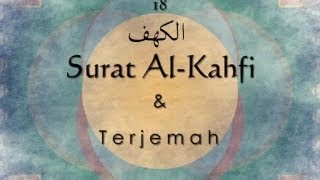 Surat Al Kahfi dan Terjemah Indonesia Sheikh Saad Al Ghamdi