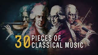 30 Most Famous Pieces of Classical Music You've Heard And Don't Know The Name(playlist)