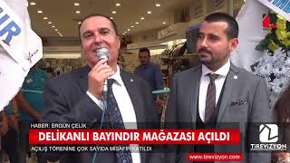 Delikanlı Bayındır Mağazası Açıldı