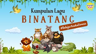 BELAJAR ANEKA HEWAN YUK! | Kumpulan Lagu Binatang | Karaoke Lagu Anak