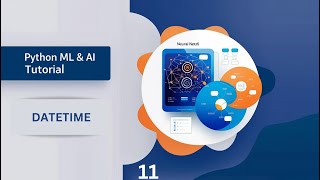 Master Python DateTime for AI & Machine Learning | Handling Time & Dates in Python