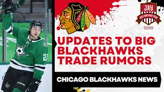 Chicago Blackhawks TRADE Rumor Update: Jason Robertson & Dylan Larkin