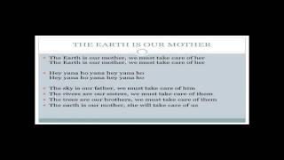 The Earth Is Our Mother