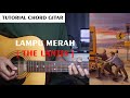 LAMPU MERAH - THE LANTIS | TUTORIAL CHORD GITAR | NADA ASLI DENGAN CHORD MUDAH