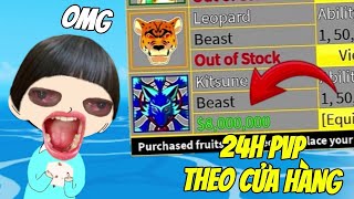 THỬ THÁCH 24H PVP Theo TRÁI ĐƯỢC MỞ BÁN TRONG CỬA HÀNG Blox Fruit