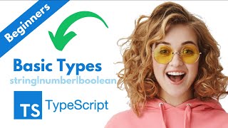 Typescript - Basic Types [string, number and boolean]