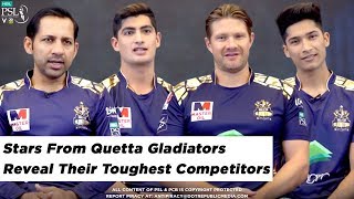 Stars from Quetta Gladiators reveal their toughest competitors | HBL PSL 2020
