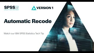 Automatic Recode in IBM SPSS Statistics