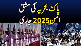 Pakistan Navy exercise Aman 2025 continues - Aaj News