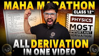 Important Derivation Book 2 || Class 12 Physics