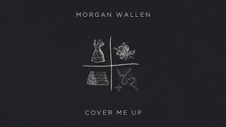 Morgan Wallen - Cover Me Up (Lyric Video)