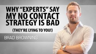 Why "Experts" Say No Contact Is Bad (They're LYING To You!)