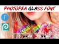 How To Nake New Gradient Glass Font In Photopea 2020 | Photopea Glass Font | Glass Font Editing |