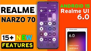 Realme Narzo 70 Realme Ui 6.0 Android 15 Update | 54+ New Features | 70 5G New Update