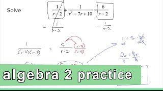 Algebra 2 Practice - Solve Rational Equations (Example 1)