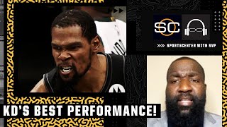 'This was Kevin Durant's greatest performance of his NBA career' - Kendrick Perkins | SC with SVP