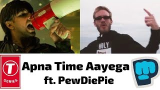 PewDiePie Singing "Apna Time Aayega" - (Gully Boy Tseries Diss Track) | BonkerMan