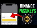 How To Add Passkeys On Binance App | Enable Binance Passkeys (2024)