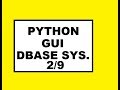 Python GUI Dbase Sys: 2/9