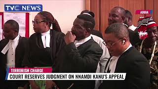 Court Reserves Judgment On Nnamdi Kanu's Appeal