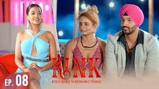 Kiss Ishq N Konnections | Full Episode 08 | KINK Season 01 | Divya Agarwal New Show