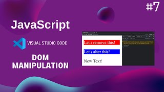 Web Development #7: JavaScript DOM manipulation