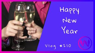 Happy New Year - Vlog #210