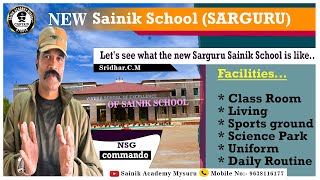 New Sarguru Sainik School | 🔴🔴🔴 ಬನ್ನಿ ನೋಡೋಣ ಹೊಸ ಸರಗೂರು ಸೈನಿಕ ಸ್ಕೂಲ್ ಹೇಗಿದೆ. | Facilities? | H.D KOTE