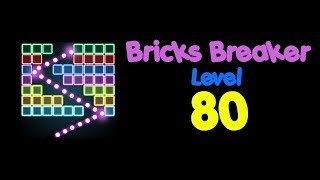 Bricks Breaker Puzzle Level 80