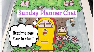 Sunday Planner Chat | Excited to start the new year!