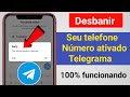 Como consertar - Telegram Este número de telefone foi banido! [Recuperar]