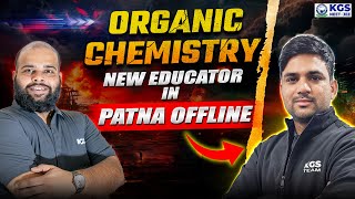 KGS में New Organic Chemistry Faculty | JEE 2025