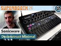Sonicware: Deconstruct Minimal Groovebox - Superbooth 2026