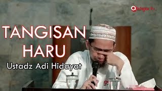 Bila Anda Tidak Temukan Saya di Surga - Ustadz Adi Hidayat Menangis