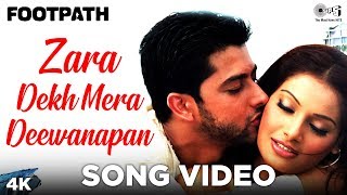 Zara Dekh Mera Deewanapan Song Video - Footpath | Aftab, Bipasha Basu | Udit Narayan, Alka Yagnik