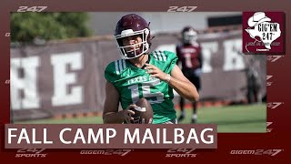 Texas A&M fall-camp mailbag edition | Gig'Em247 Podcast
