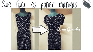 Que fácil es poner mangas a tus vestidos 👏