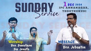 ஏன் சிறையிருப்பு? | 01-12-24 | Message: Bro. Jebastin (Jesus Redeems) | IPC Annanagar, Thoothukudi