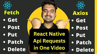 React Native Api Requests using Fetch & Axios in One Video ✅ | In Hindi | Engineer Codewala