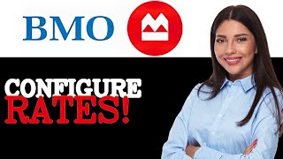 How To Configure BMO GIC Rates (2025)