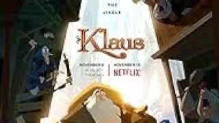 Klaus (2019) - Christmas 2024 - Movie Review