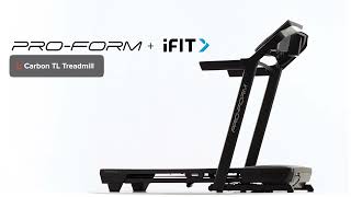 ProForm Carbon TL Folding Treadmill