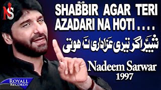 Nadeem Sarwar - Shabbir Ager Teri 1997