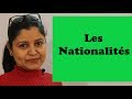 Les Nationalités en français ! The Nationalities in French