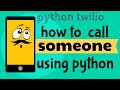 python project[FAST!]::-How to place call in python using twilio api[2020]