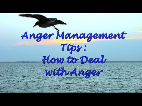 Anger Management Tips: How to Deal with Anger